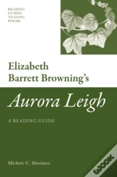 Elizabeth Barrett Browning'S 'Aurora Leigh'