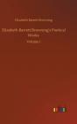 Elizabeth Barrett Browning'S Poetical Wo - Preview