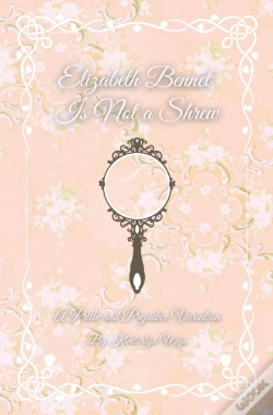 Capa do artigo Elizabeth Bennet Is Not A Shrew