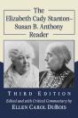 Elizabeth Cady Stanton-Susan B. Anthony Reader, 3d Ed. - Preview