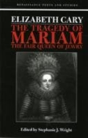Elizabeth Cary: The Tragedy Of Mariam - Preview