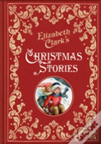 Elizabeth Clark'S Christmas Stories