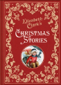 Elizabeth Clark'S Christmas Stories - Preview