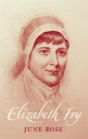 Elizabeth Fry - Preview