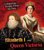 Elizabeth I And Queen Victoria - Preview