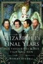 Elizabeth I'S Final Years - Preview