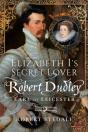 Elizabeth I'S Secret Lover - Preview
