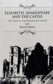 Capa do artigo Elizabeth, Shakespeare And The Castle