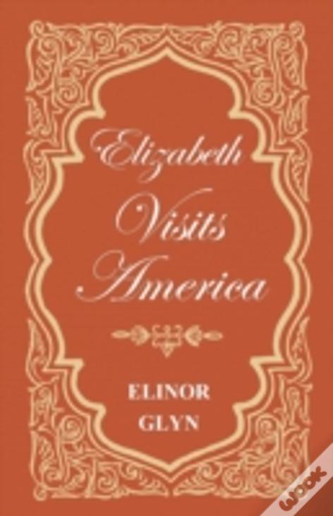 Elizabeth Visits America