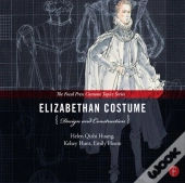 Elizabethan Costume Design And Construction