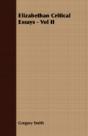 Elizabethan Critical Essays - Vol Ii - Preview