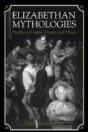Elizabethan Mythologies - Preview