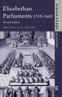 Elizabethan Parliaments 1559-1601 - Preview
