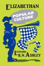 Elizabethan Popular Culture - Preview