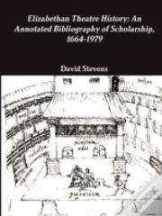 Elizabethan Theatre History