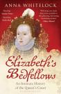 Elizabeth'S Bedfellows - Preview