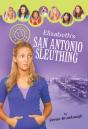 Elizabeth'S San Antonio Sleuthing - Preview