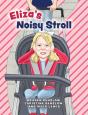 Eliza'S Noisy Stroll - Preview