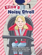 Eliza'S Noisy Stroll