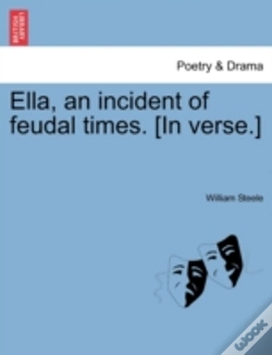 Capa do artigo Ella, An Incident Of Feudal Times. (In V