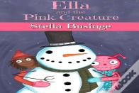 Ella And The Pink Creature