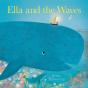 Ella And The Waves - Preview