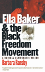 Ella Baker And The Black Freedom Movement - Preview