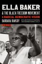 Ella Baker And The Black Freedom Movement, Second Edition - Preview