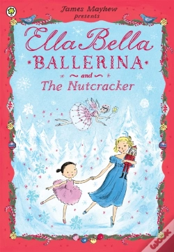 Capa do artigo Ella Bella Ballerina And The Nutcracker