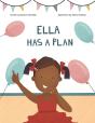 Ella Has A Plan - Preview