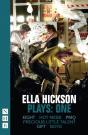 Ella Hickson Plays: One - Preview