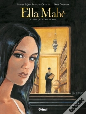 Capa do artigo Ella Mahé Tome 3 ; Celle Qui N