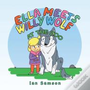 Ella Meets Willy Wolf At The Zoo