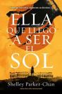 Ella Que Llego A Ser El Sol - Preview