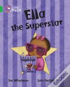Ella The Superstar