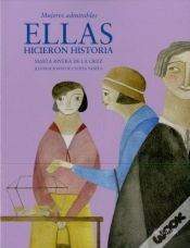 Capa do artigo Ellas Hicieron Historia (+8 Años)