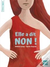 Elle A Dit Non !