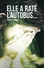 Elle A Raté L'Autobus... - Preview