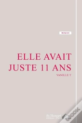 Elle Avait Juste 11 Ans