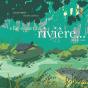 Elle Court, La Rivière ! - Preview