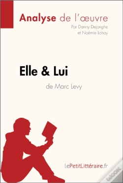Capa do artigo Elle & Lui De Marc Levy (Analyse De L'Oeuvre)
