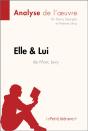 Elle & Lui De Marc Levy (Analyse De L'Oeuvre) - Preview