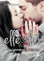 Elle & Lui Tome 1 : Ignorance Et Attirance - Preview