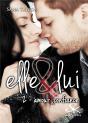Elle & Lui Tome 2 : Amour Et Confiance - Preview