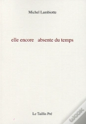 Capa do artigo Elle Encore Absente Du Temps