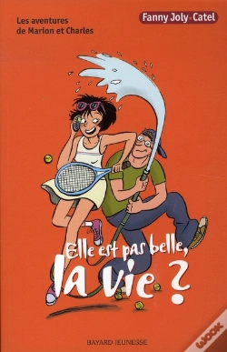 Capa do artigo Elle Est Pas Belle, La Vie ?