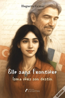 Capa do artigo Elle Sans Frontière : Isma Vers Son Destin