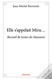 Elle S'Appelait Mira...