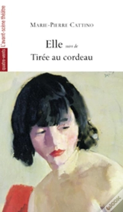 Capa do artigo Elle, Suivi De Tiree Au Cordeau