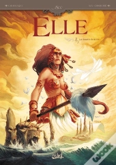 Elle Tome 3 ; La Source De La Vie